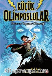 Küçük Olimposlular 1 / Zeus ve Kıyamet Şimşeği
