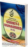 Ümmet-i Muhammed & Müjdelenen Bahtiyar Ümmet (Sohbet-024)