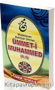 Ümmet-i Muhammed <br /> Müjdelenen Bahtiyar Ümmet (Sohbet-024)