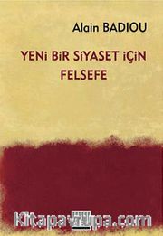 Yeni Bir Siyaset İçin Felsefe