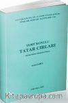 Yurt Konulu Tatar Cırları (Giriş-Metin-Aktarma-Dizin)