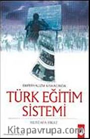 Emperyalizmin Kıskacında Türk Eğitim Sistemi