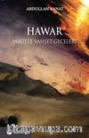 Hawar / Amed'te Vahşet Geceleri