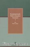 Karşılaştırmalı Türk Lehçeleri Grameri 1 (Fiil - Basit Çekim)