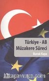 Türkiye - AB Müzakere Süreci