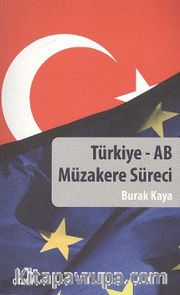 Türkiye - AB Müzakere Süreci