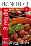 Pratik Yemekler 1 / Et Yemekleri