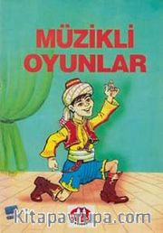 Müzikli Oyunlar