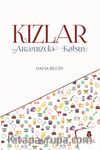 Kızlar Aramızda Kalsın
