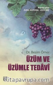 Üzüm ve Üzümle Tedavi