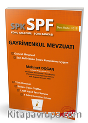 SPK - SPF Gayrimenkul Mevzuatı Konu Anlatımlı Soru Bankası 1019