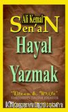 Hayal Yazmak & Yazarın El Kitabı
