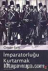İmparatorluğu Kurtarmak