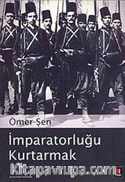 İmparatorluğu Kurtarmak