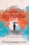 Hayatın Ortasında Kitabın Kıyısında