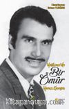 Yeşilçam’da Bir Ömür & Yavuz Karakaş