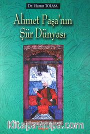 Ahmet Paşa'nın Şiir Dünyası