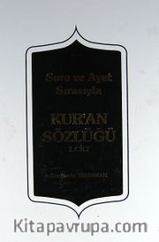 Sure ve Ayet Sırasıyla - Kur'an Sözlüğü 1.Cilt