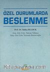 Özel Durumlarda Beslenme