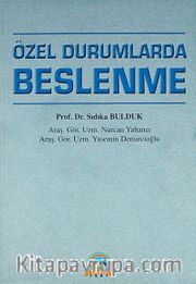 Özel Durumlarda Beslenme
