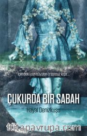 Çukurda Bir Sabah
