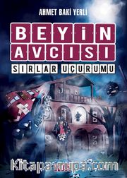 Beyin Avcısı-Sırlar Uçurumu  (Ciltli)
