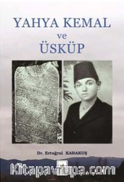 Yahya Kemal ve Üsküp