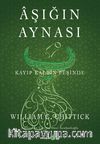 Aşığın Aynası & Kayıp Kalbin Peşinde