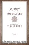 Journey To The Beloved Sufi Poems by Yunus Emre