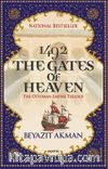 1492 The Gates Of Heaven & The Ottoman Empire Trilogy