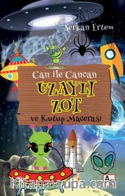 Can ile Cancan / Uzaylı Zot ve Kutup Macerası