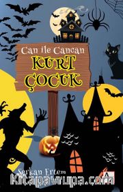 Can ile Cancan / Kurt Çocuk