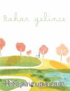 Bahar Gelince