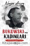 Bukowski’nin Kadınları