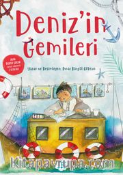 Deniz’in Gemileri