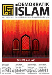 Demokratik İslam İslami Düşünce ve Sosyal Bilim Dergisi Yıl:2 Sayı:2  2018