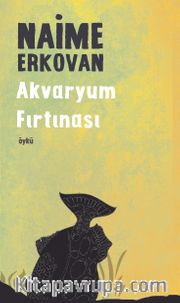 Akvaryum Fırtınası