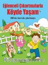 Eğlenceli Çıkartmalarla Köyde Yaşam
