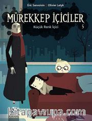 Mürekkep İçiciler 5 / Küçük Renk İçici