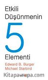 Etkili Düşünmenin 5 Elementi