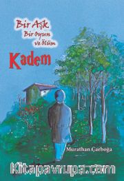 Kadem <br /> Bir Aşk, Bir Oyun ve Ölüm