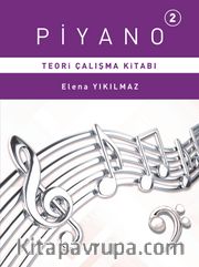 Piyano 2. Bölüm Teori Çalışma Kitabı 