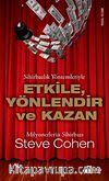 Etkile Yönlendir ve Kazan