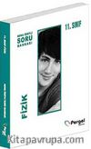 11. Sınıf Fizik Konu Özetli Soru Bankası