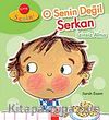 O Senin Değil Serkan İzinsiz Alma