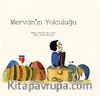 Mervan'ın Yolculuğu