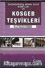 Kobi'ler ve Kosgeb Teşvikleri / Ekonominin Minik Devi