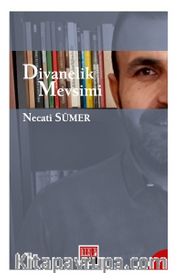 Divanelik Mevsimi