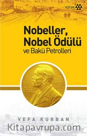 Nobeller, Nobel Ödülü ve Bakü Petrolleri