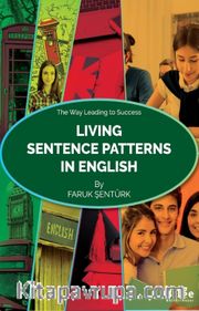 Living Sentence Patterns In English